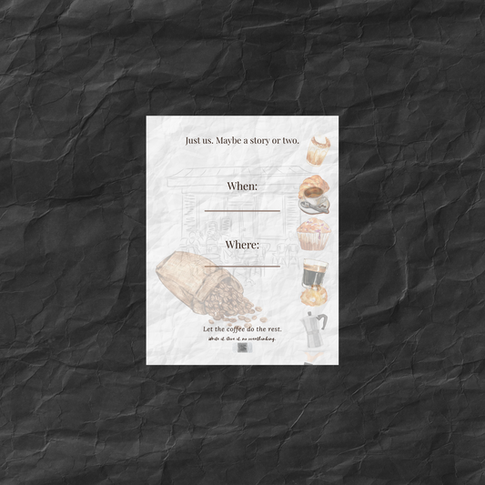 Back of the Coffee Time Invite card from the What-If x PEC collection, featuring lines to fill in ‘When’ and ‘Where’ for intentional café meet-ups.