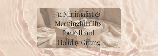 Blog hero image for Printed Echoes Creations article titled ‘11 Minimalist & Meaningful Gifts for Fall & Holiday Gifting.’ Soft sunlit fabric ripples in the background, creating a dreamy, elegant texture behind centered serif text.