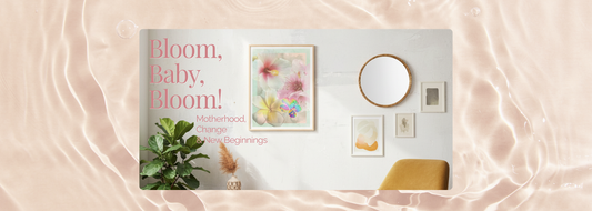 Bloom Baby Bloom blog banner featuring soft botanical wall art inspired by motherhood, slow living, and new beginnings in a serene home interior.