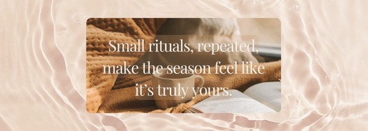 Slow Living Rituals for Autumn: Melancholy, Elegance, and Cozy Textures